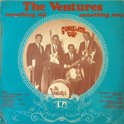 The Ventures : Something Old Something New